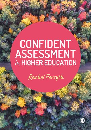 Confident Assessment in Higher Education.