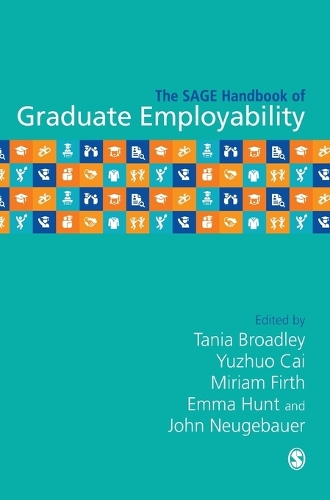 The SAGE Handbook of Graduate Employability.