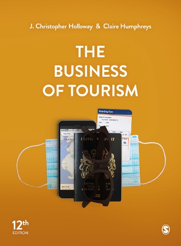 The Business of Tourism.