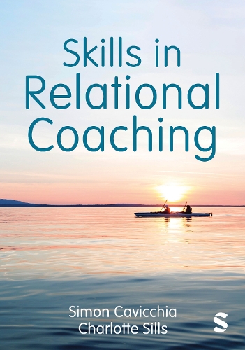 Skills in Relational Coaching.