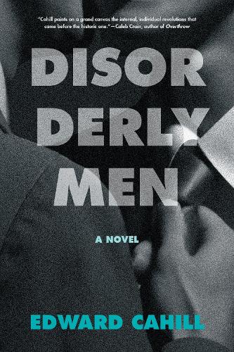 Disorderly Men.