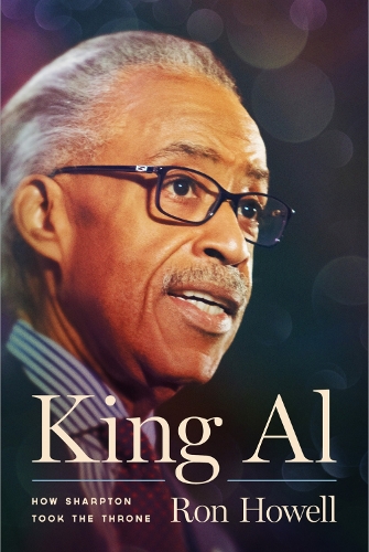 King Al: How Sharpton Took the Throne. New edition