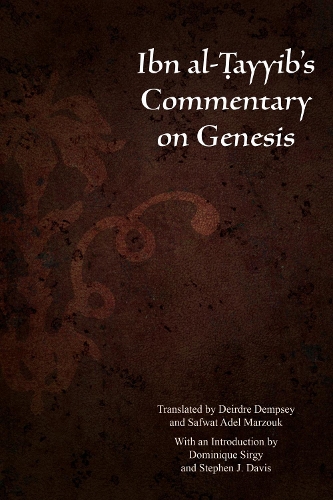 Ibn Al-Tayyib's Commentary on Genesis.