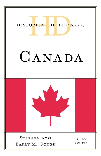 Historical Dictionary of Canada.