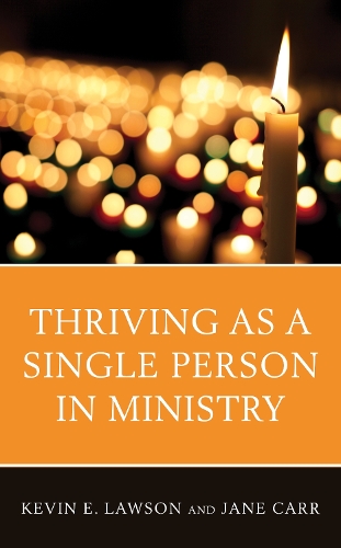 Thriving as a Single Person in Ministry.