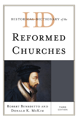 Historical Dictionary of the Reformed Churches.