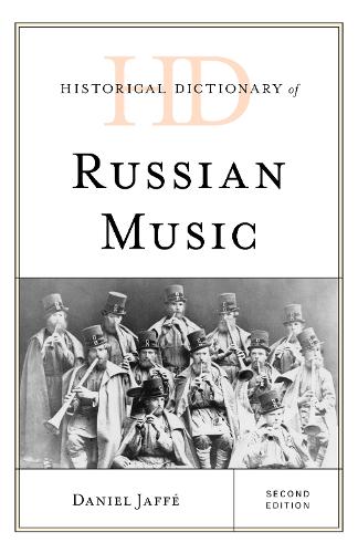 Historical Dictionary of Russian Music. 2nd edition