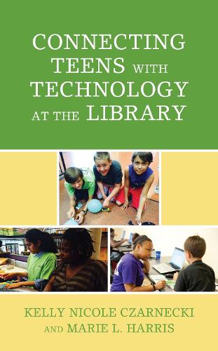 Connecting Teens with Technology at the Library.