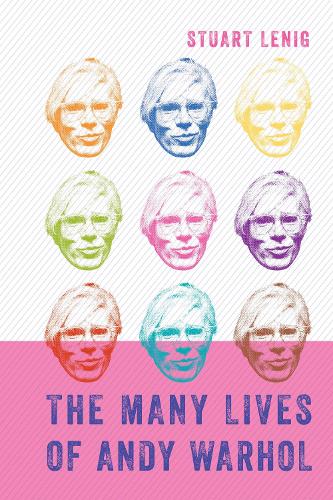 The Many Lives of Andy Warhol.
