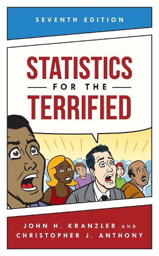 Statistics for the Terrified. 7th edition
