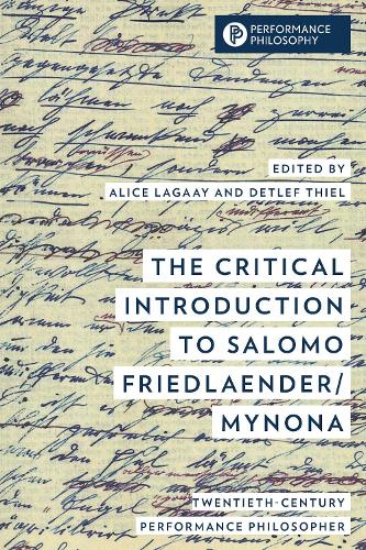 The Critical Introduction to Salomo Friedlaender-Mynona