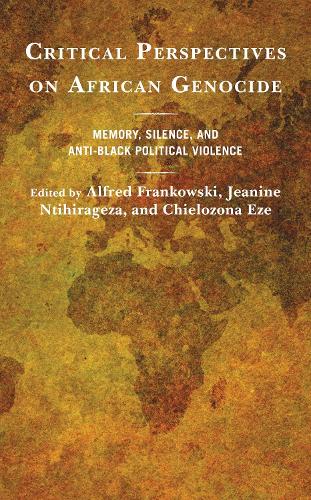 Critical Perspectives on African Genocide