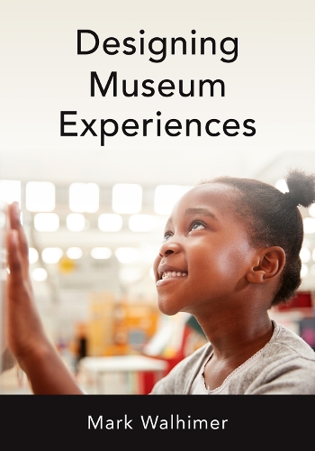 Designing Museum Experiences.