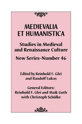 Medievalia et Humanistica, No. 46