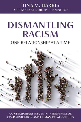 Dismantling Racism, One Relationship at a Time.