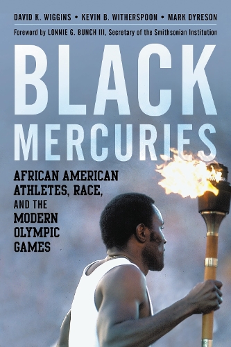 Black Mercuries. African American Athletes, Race, and the Modern Olympic Games.