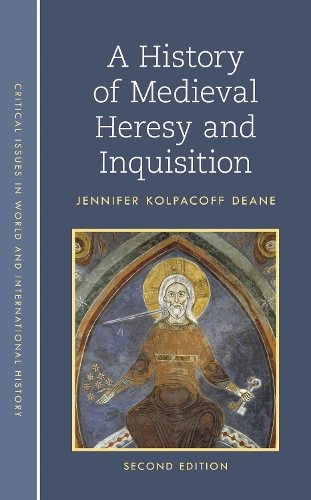 A History of Medieval Heresy and Inquisition.