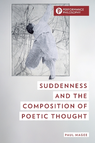 Suddenness and the Composition of Poetic Thought.