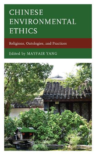 Chinese Environmental Ethics.
