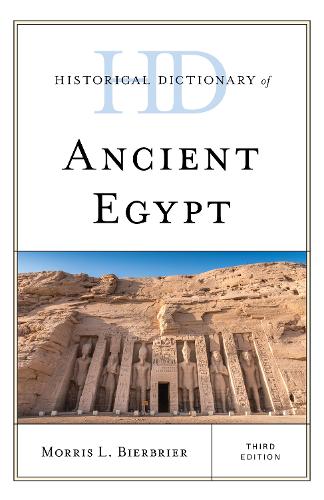 Historical Dictionary of Ancient Egypt.