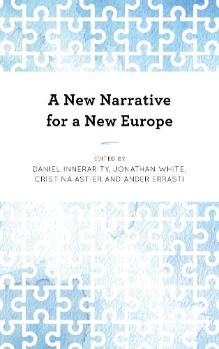 A New Narrative for a New Europe.