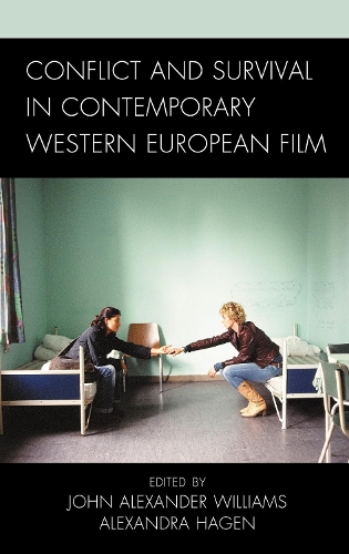Conflict and Survival in Contemporary Western European Film.