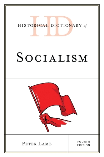 Historical Dictionary of Socialism.
