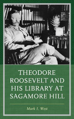 Theodore Roosevelt and His Library at Sagamore Hill.
