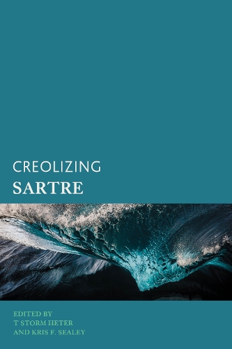 Creolizing Sartre.