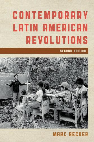 Contemporary Latin American Revolutions.