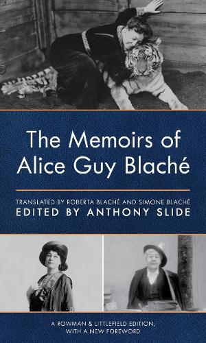 The Memoirs of Alice Guy Blache. Special edition
