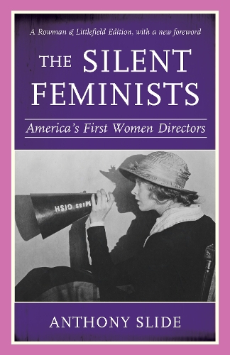 The Silent Feminists: America's First Women Directors. Special edition