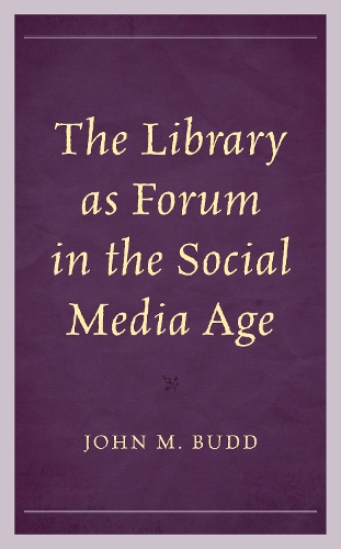 The Library as Forum in the Social Media Age.
