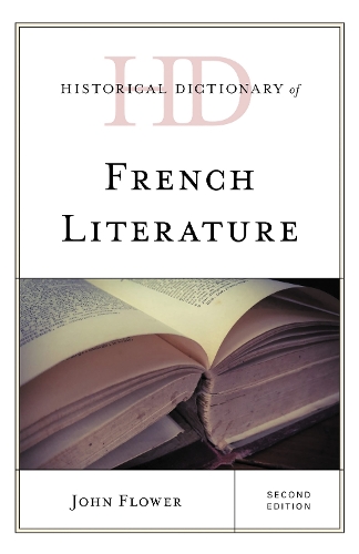 Historical Dictionary of French Literature. 2nd edition