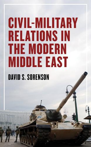 Civil-Military Relations in the Modern Middle East.