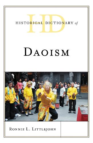 Historical Dictionary of Daoism.