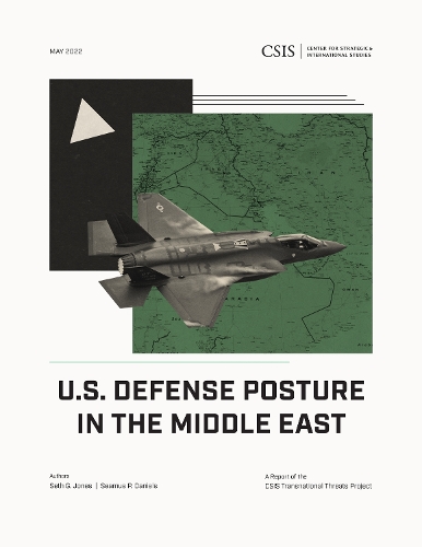 U.S. Defense Posture in the Middle East.