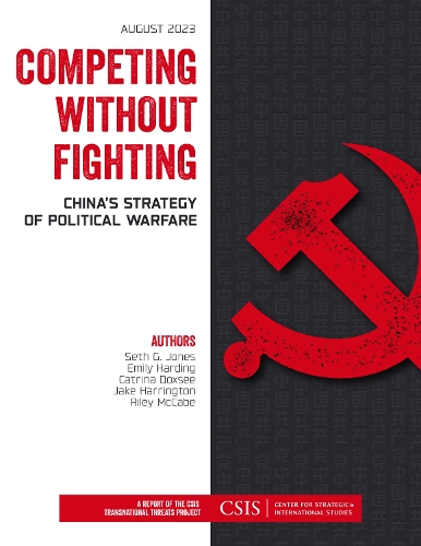 Competing without Fighting: China's Strategy of Political Warfare.