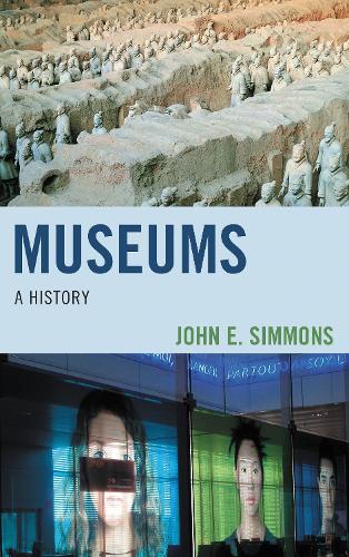 Museums: A History.
