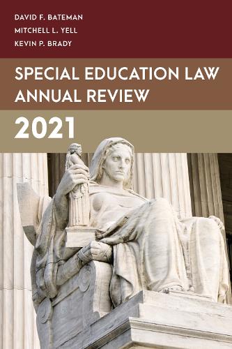 Special Education Law Annual Review 2021.