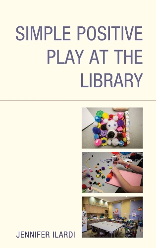 Simple Positive Play at the Library.