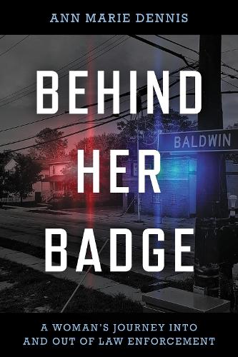 Behind Her Badge