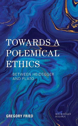 Towards a Polemical Ethics: Between Heidegger and Plato.