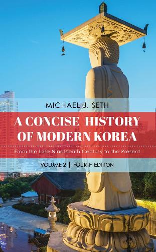 A Concise History of Modern Korea. Volume 2