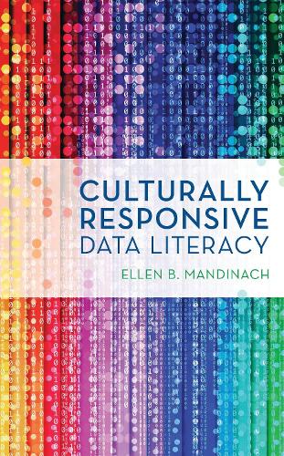 Culturally Responsive Data Literacy.