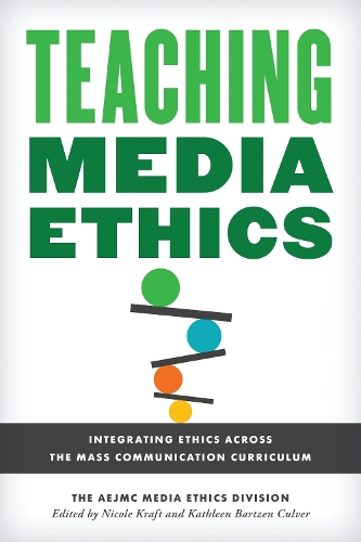 Teaching Media Ethics