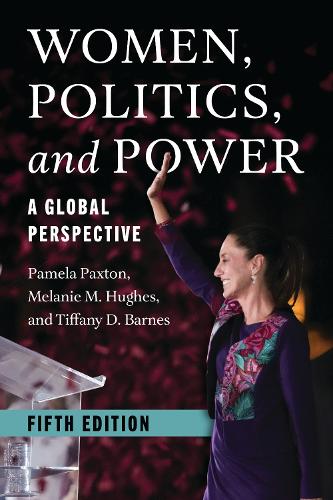 Women, Politics, and Power: A Global Perspective. 5th edition