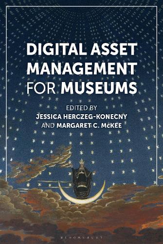 Digital Asset Management for Museums.