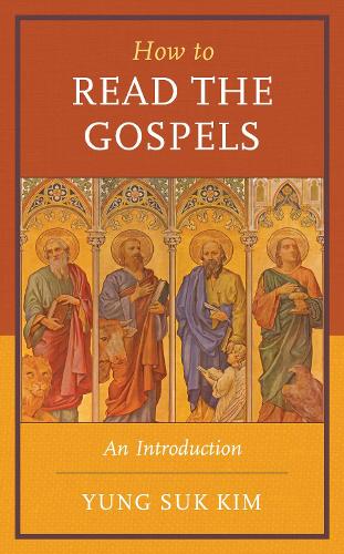 How to Read the Gospels.