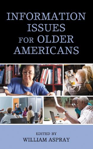 Information Issues for Older Americans.
